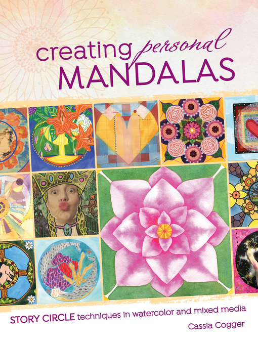 Title details for Creating Personal Mandalas by Cassia Cogger - Available